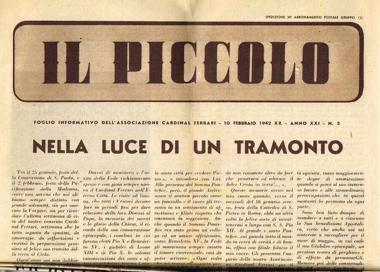 IL PICCOLO. SETTIMANALE DELL'ASSOCIAZIONE CARDINAL FERRARI ANNO XXI N.3-5-7