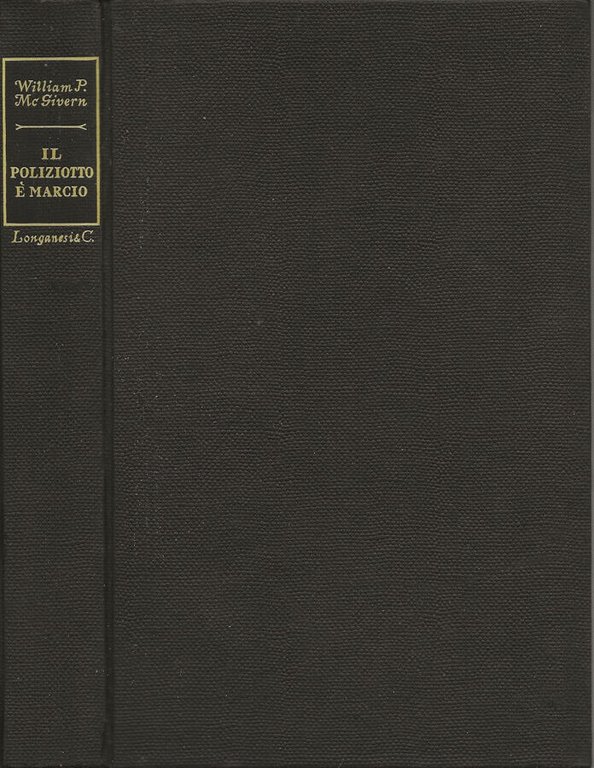 Il poliziotto è marcio