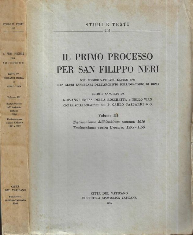 Il primo processo per San Filippo Neri Vol. III