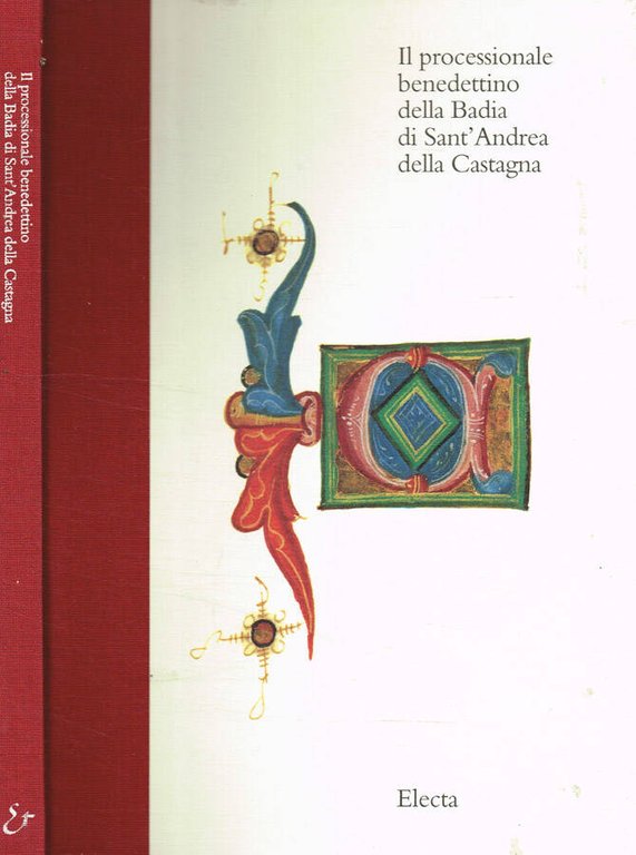 Il processionale benedettino della Badia di Sant'Andrea della Castagna