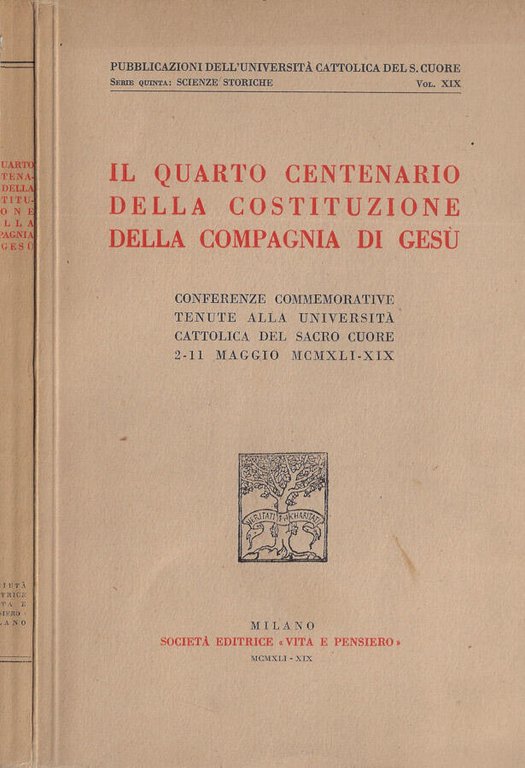 Il quarto centenario della costituzione della Compagnia di Gesù