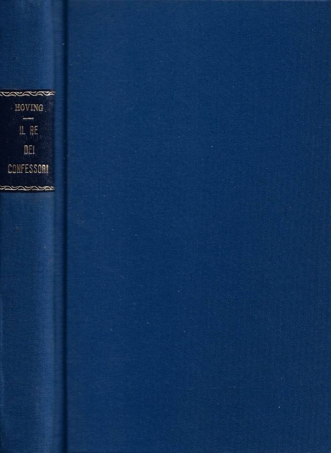 Il re dei confessori