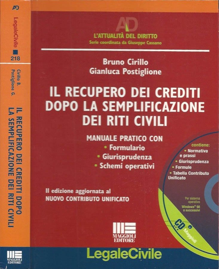Il recupero dei crediti dopo la semplificazione dei riti civili