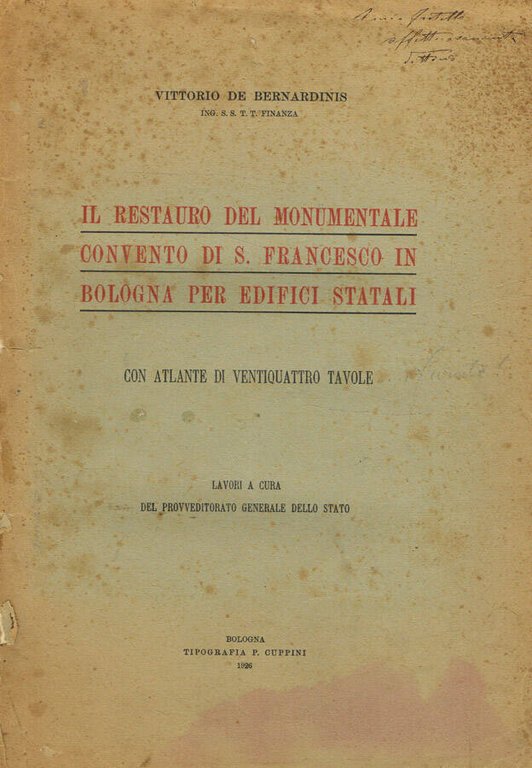Il restauro del monumentale convento di S.Francesco in Bologna per …
