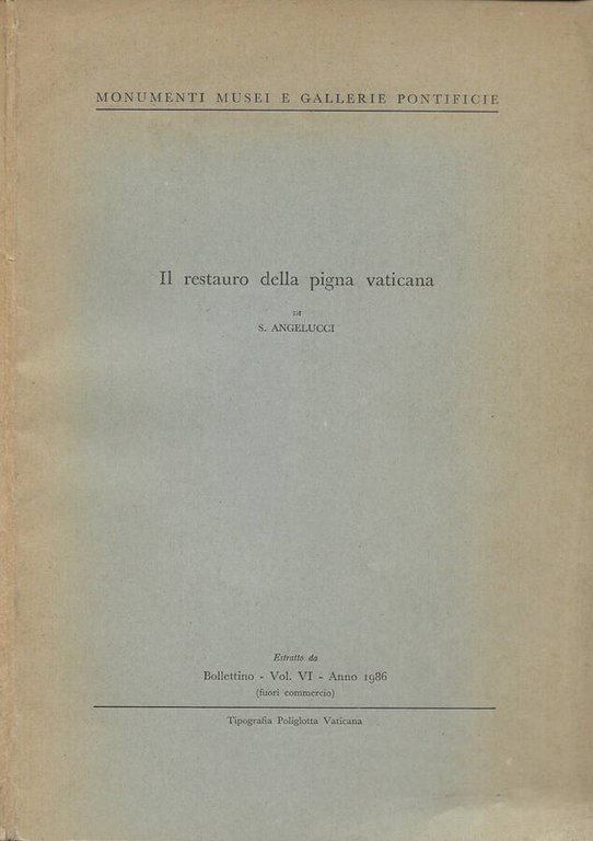 Il restauro della pigna vaticana