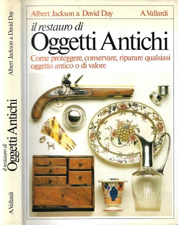 Il restauro di oggetti antichi