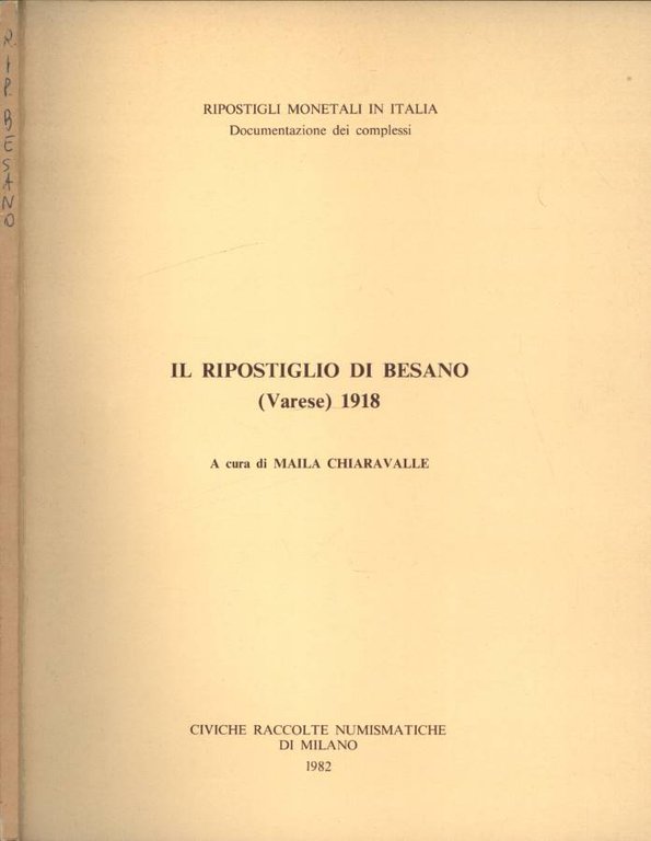 Il ripostiglio di Besano ( Varese ) 1918