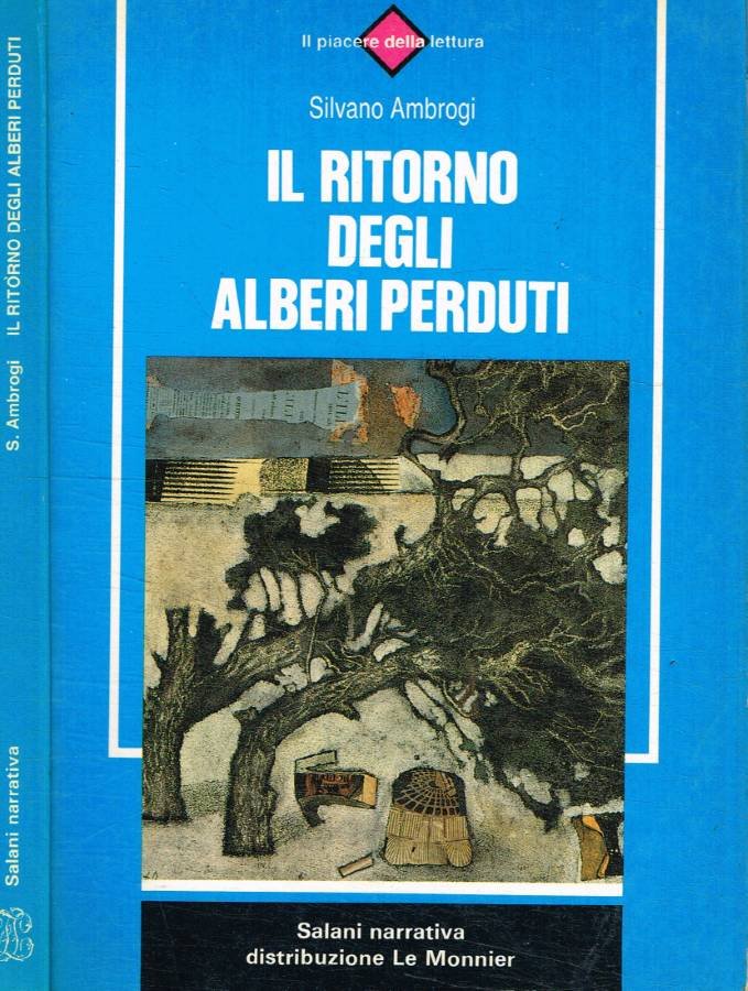 Il ritorno degli alberi perduti