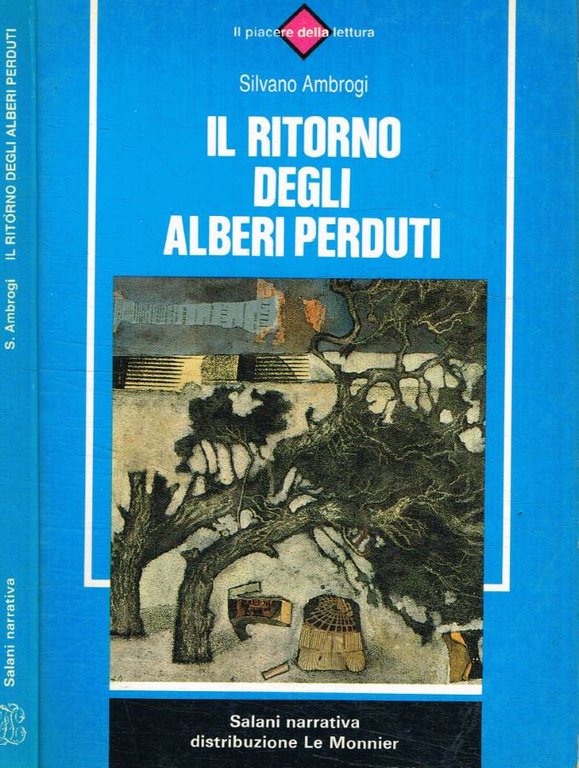 Il ritorno degli alberi perduti