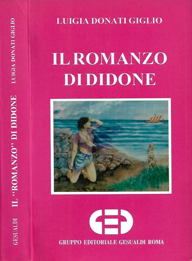 Il romanzo di Didone (considerato nell'intuizione Virgiliana e nell'interpretazione di … | Immagine principale
