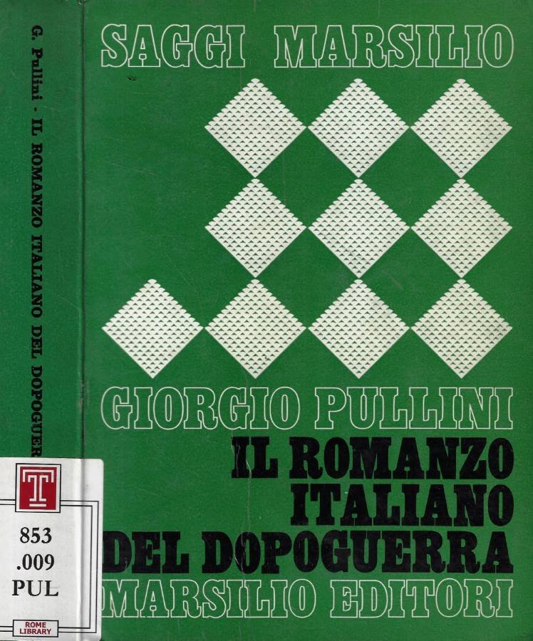 Il romanzo italiano del dopoguerra (1940-1960)