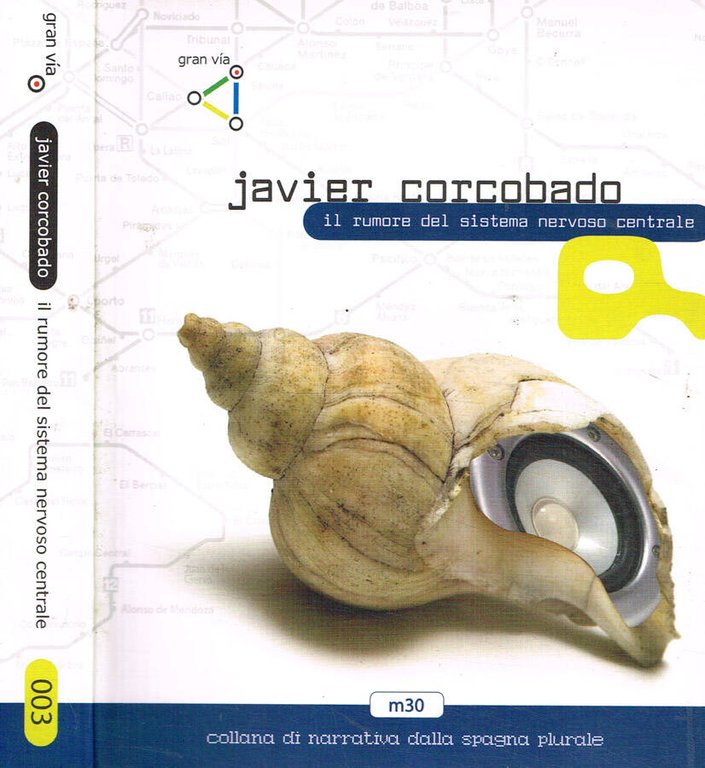 Il rumore del sistema nervoso centrale