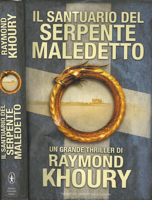 Il santuario del serpente maledetto