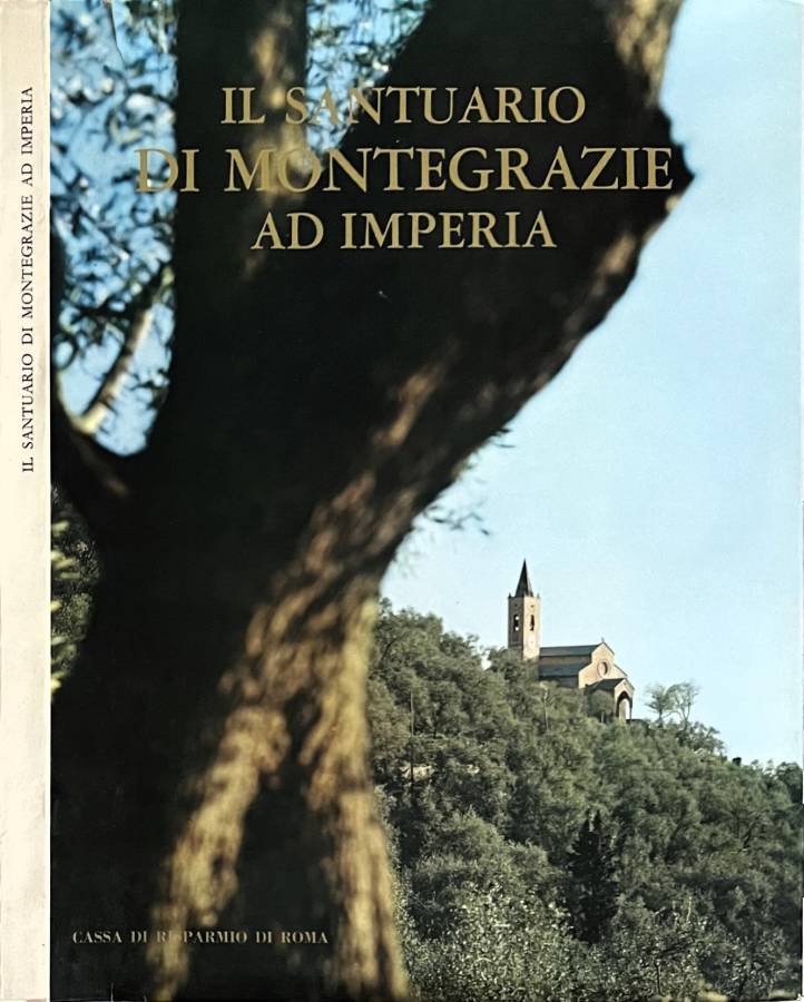 Il Santuario di Montegrazie ad Imperia