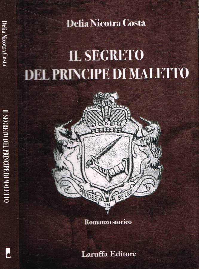 Il segreto del principe di Maletto