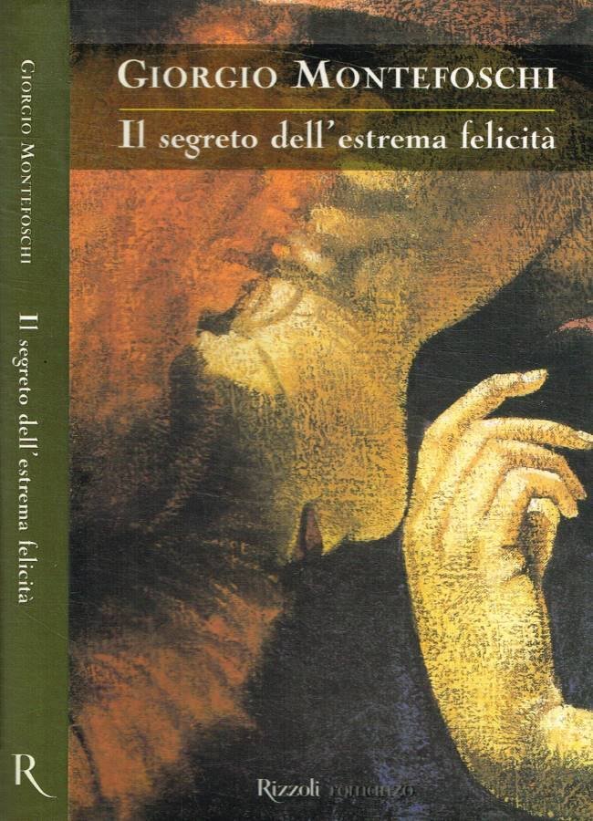 Il segreto dell'estrema felicità