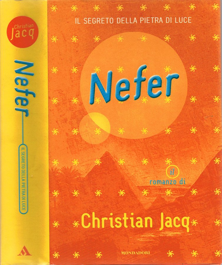 Il segreto della pietra di luce: Nefer