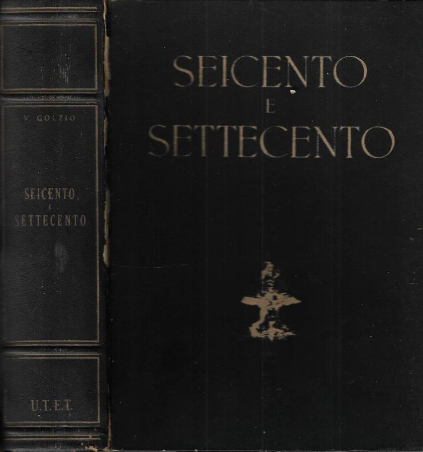 Il Seicento e il Settecento