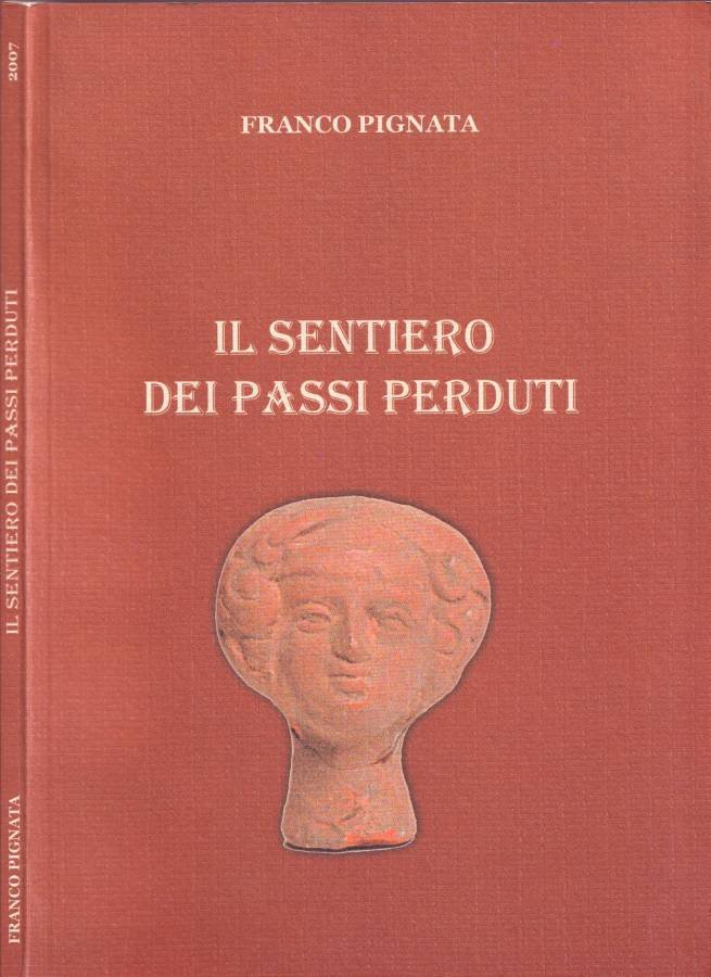 Il sentiero dei passi perduti