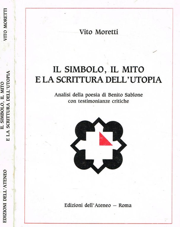 IL SIMBOLO, IL MITO E LA SCRITTURA DELL'UTOPIA
