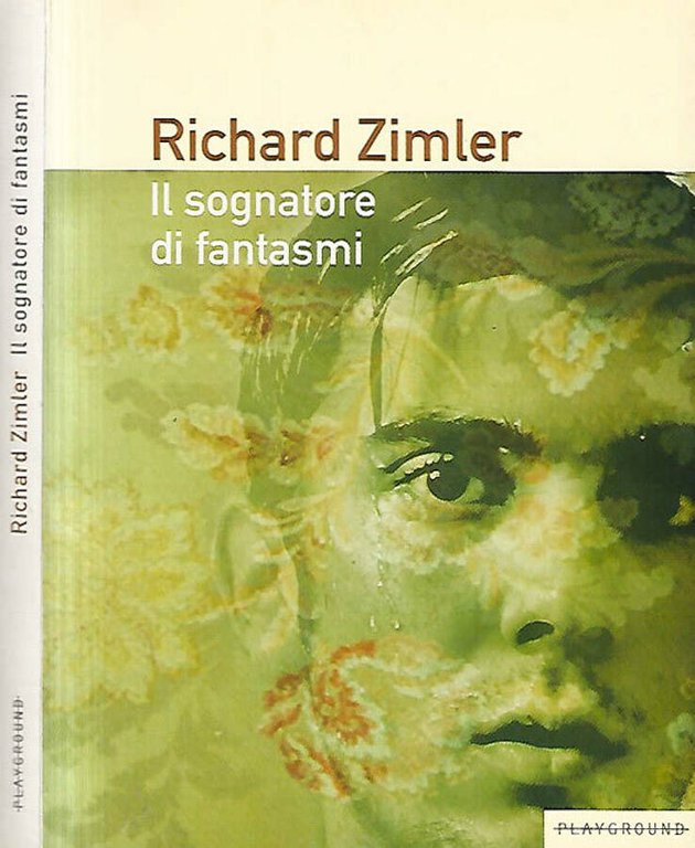 Il sognatore di fantasmi