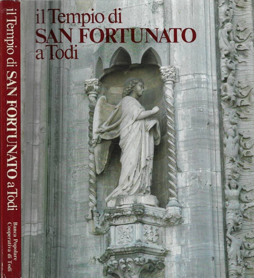 Il Tempio di San Fortunato a Todi