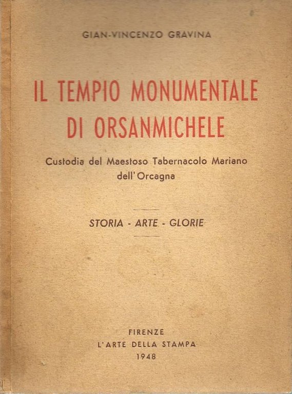 Il tempio monumentale di Orsanmichele