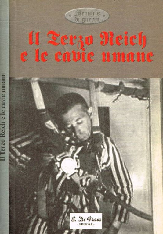 Il Terzo Reich e le cavie umane