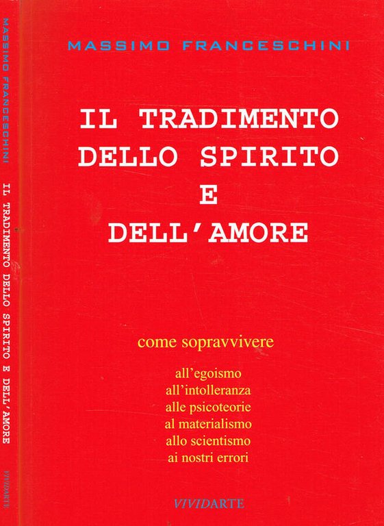 IL TRADIMENTO DELLO SPIRITO E DELL'AMORE