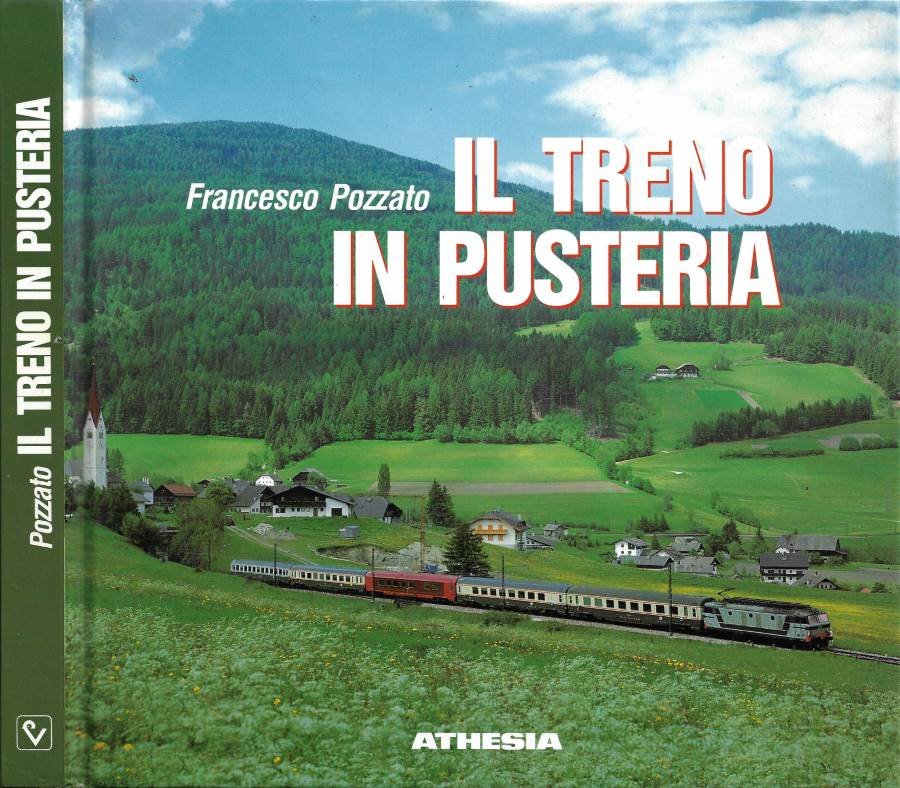 Il treno in Pusteria (1871-1989) | Immagine principale