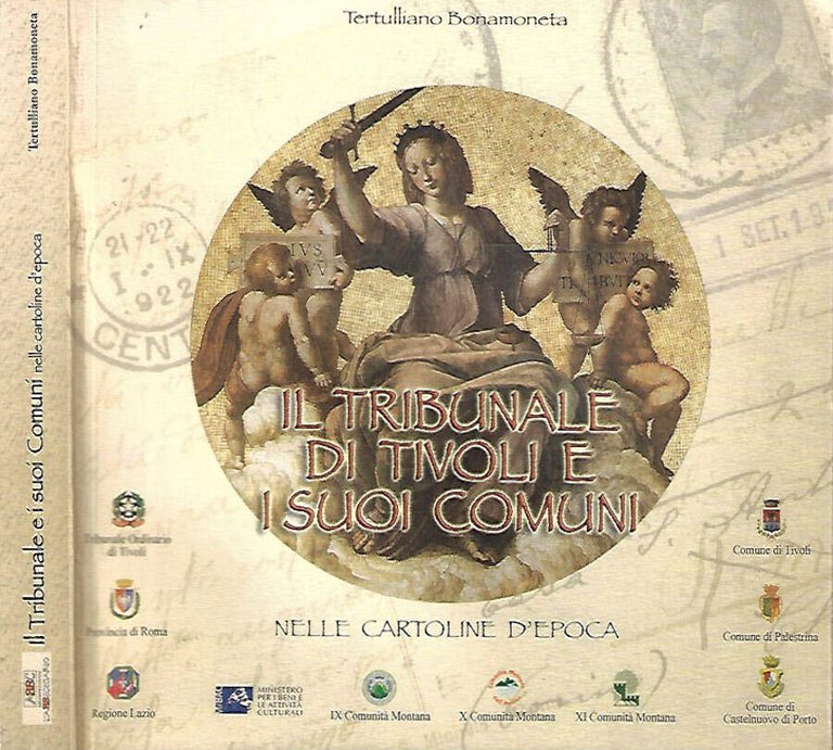 Il Tribunale di Tivoli e dei suoi Comuni nelle cartoline …