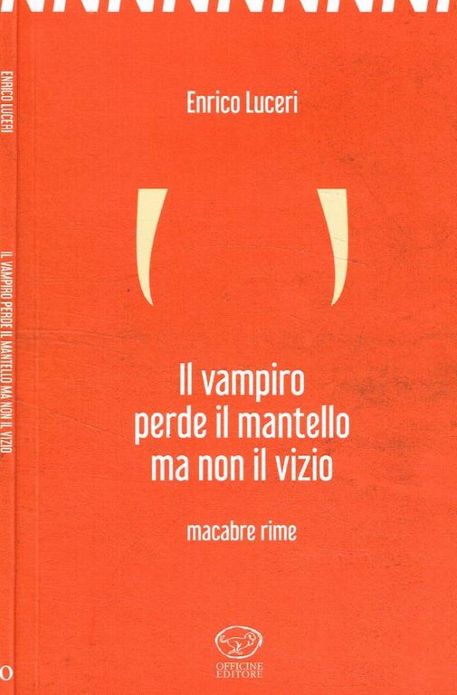 Il vampiro perde il mantello ma non il vizio