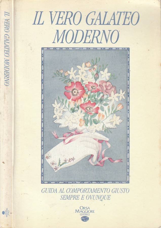 Il vero galateo moderno
