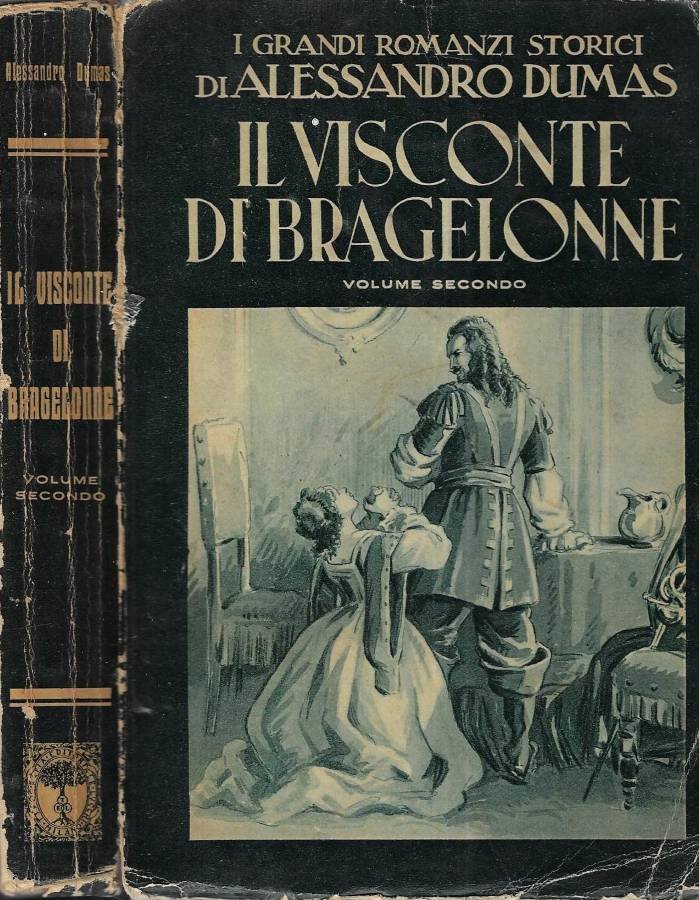 Il Visconte di Bragelonne Vol. II