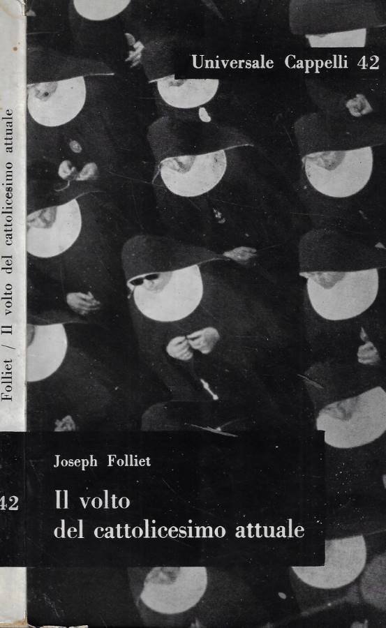 Il volto del cattolicesimo attuale