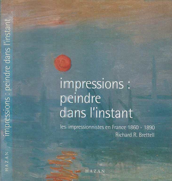 Impressions: peindre dans l'instant. Les impressionistes en France 1860-1890 | Immagine Gallery 2