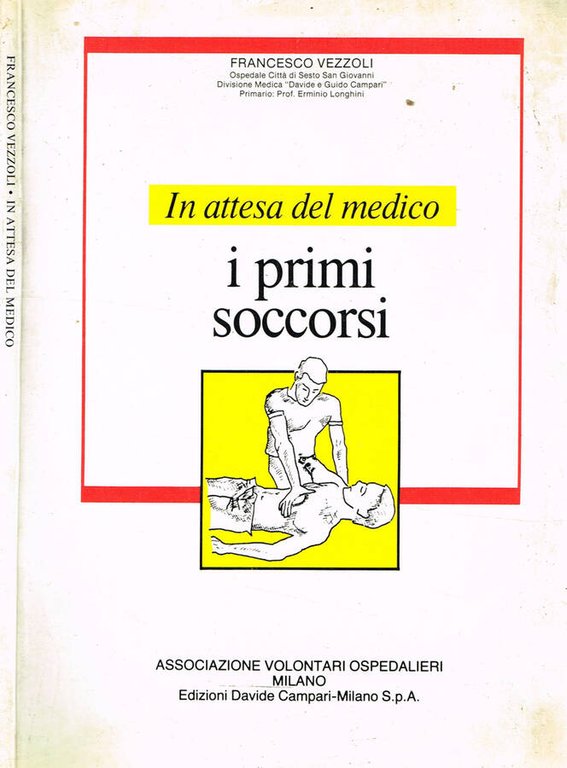 IN ATTESA DEL MEDICO. I PRIMI SOCCORSI | Immagine Gallery 2