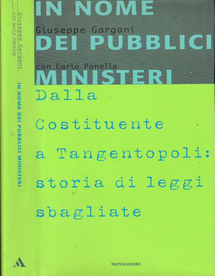In nome dei pubblici ministeri