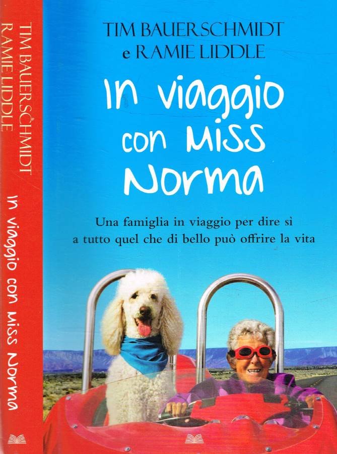 In viaggio con Miss Norma