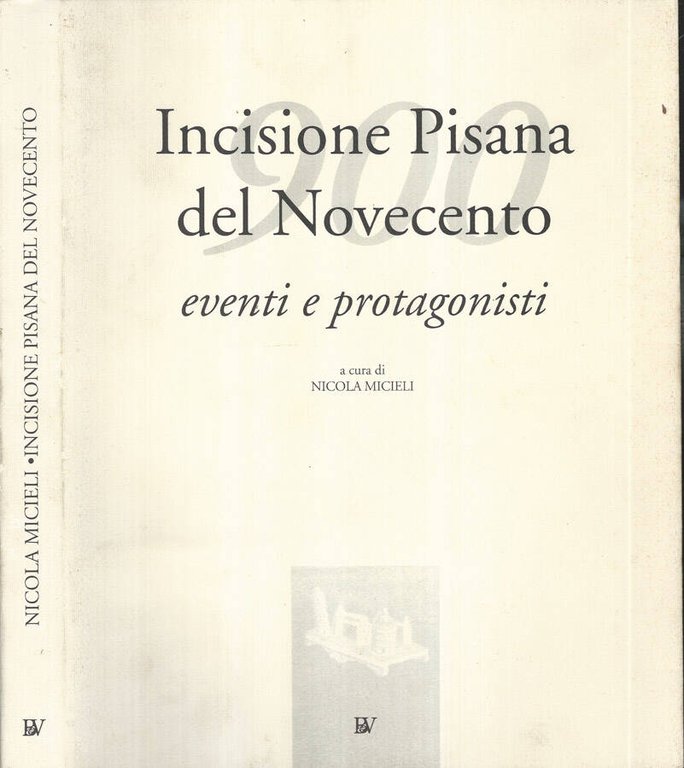 Incisione pisana del Novecento