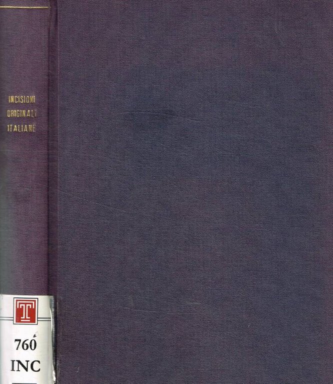 Incisioni originali italiane e straniere dell'800 e moderne. Acquerelli e disegni