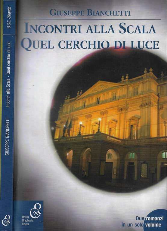 Incontri alla Scala quel cerchio di luce