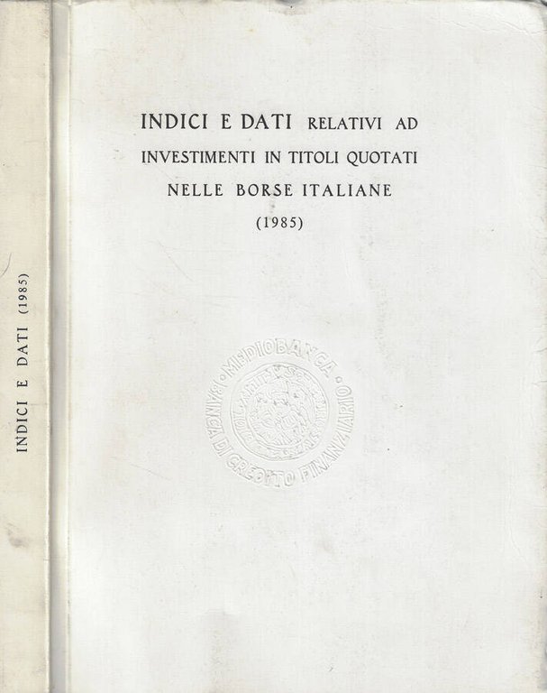 Indici e dati relativi ad investimenti in titoli quotati nelle …