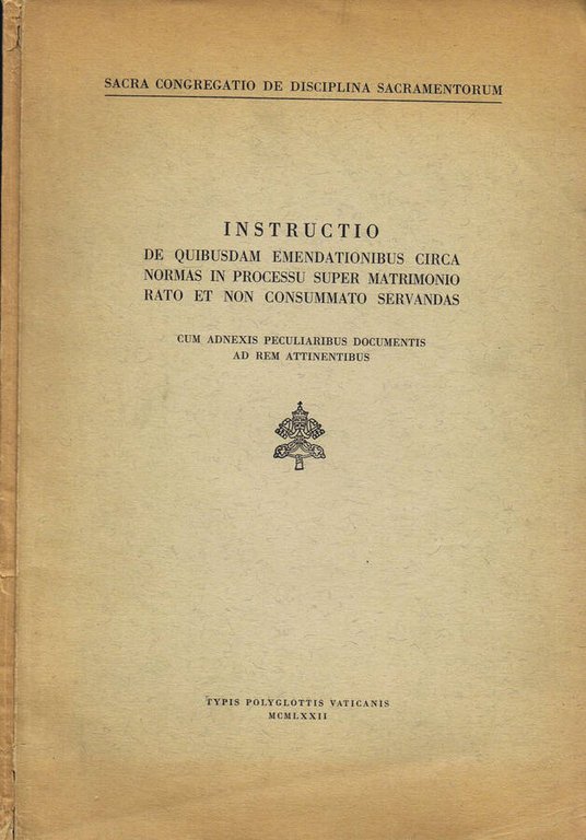 Instructio de Quibusdam Emendationibus Circa Normas in Processu Super Matrimonio …