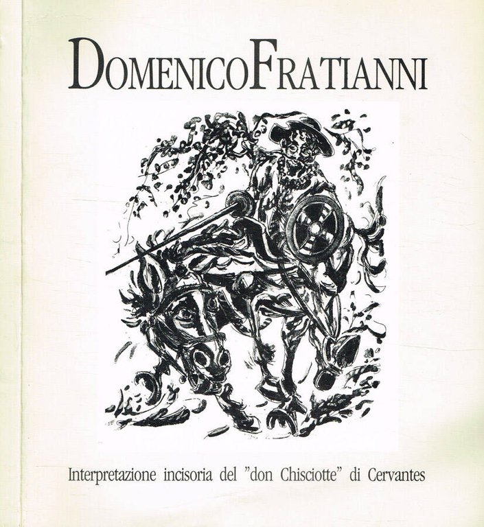 Interpretazione incisoria del Don Chisciotte di Cervantes