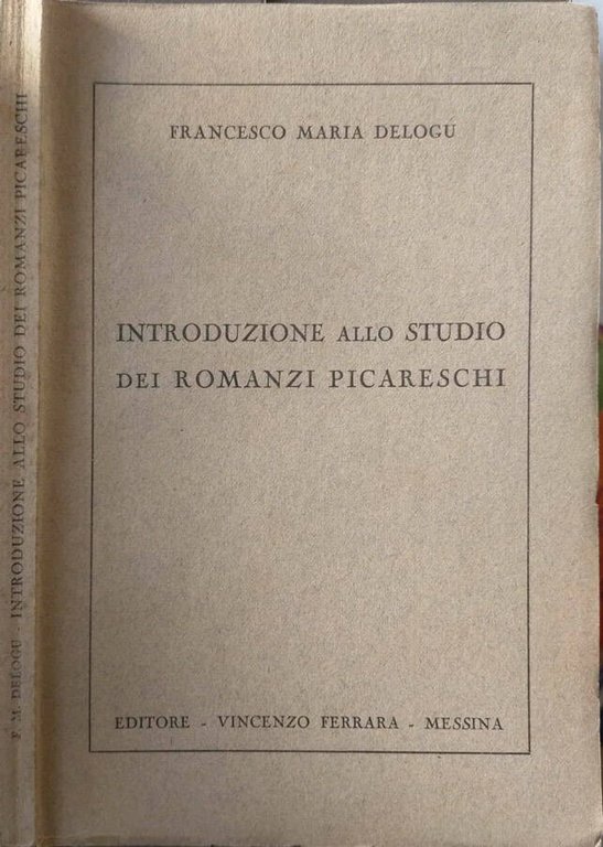Introduzione allo studio dei romanzi picareschi