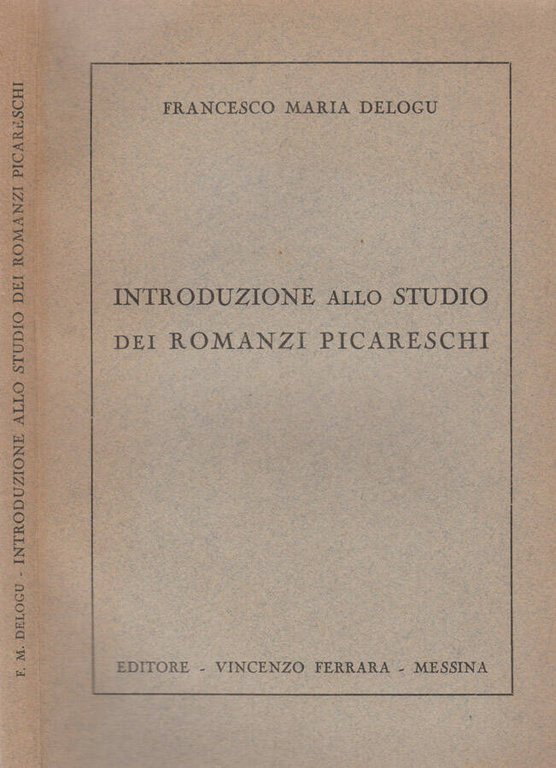 Introduzione allo studio dei romanzi picareschi