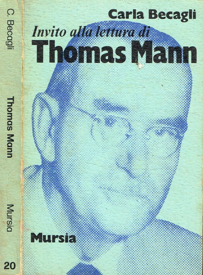 Invito alla lettura di Thomas Mann