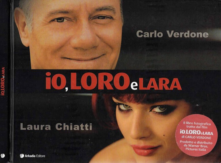 Io. Loro e Lara