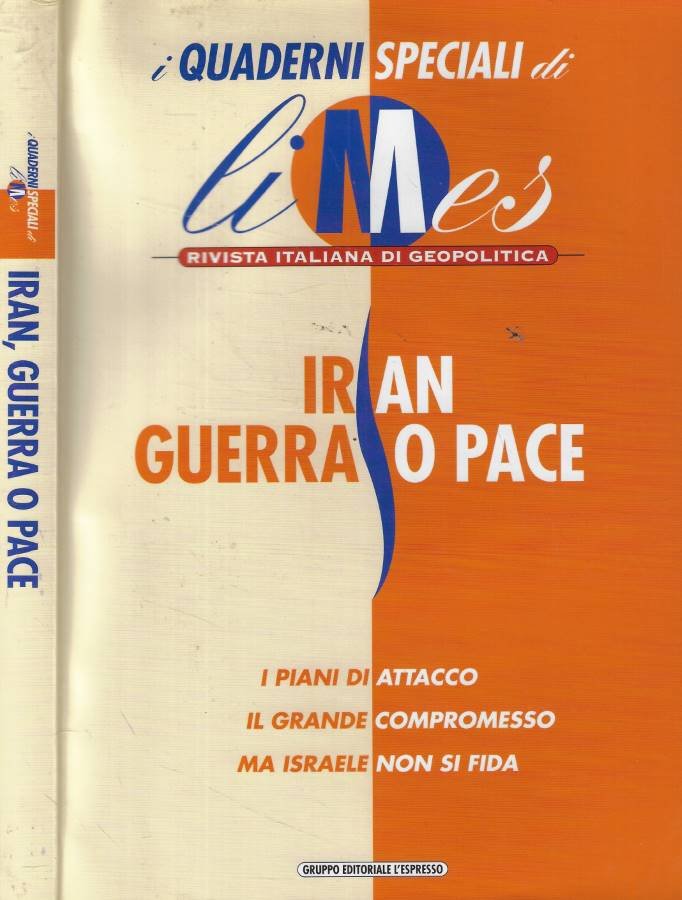 Iran, guerra o pace